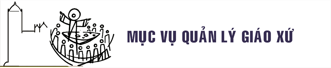 Mục vụ Quản lý Giáo xứ